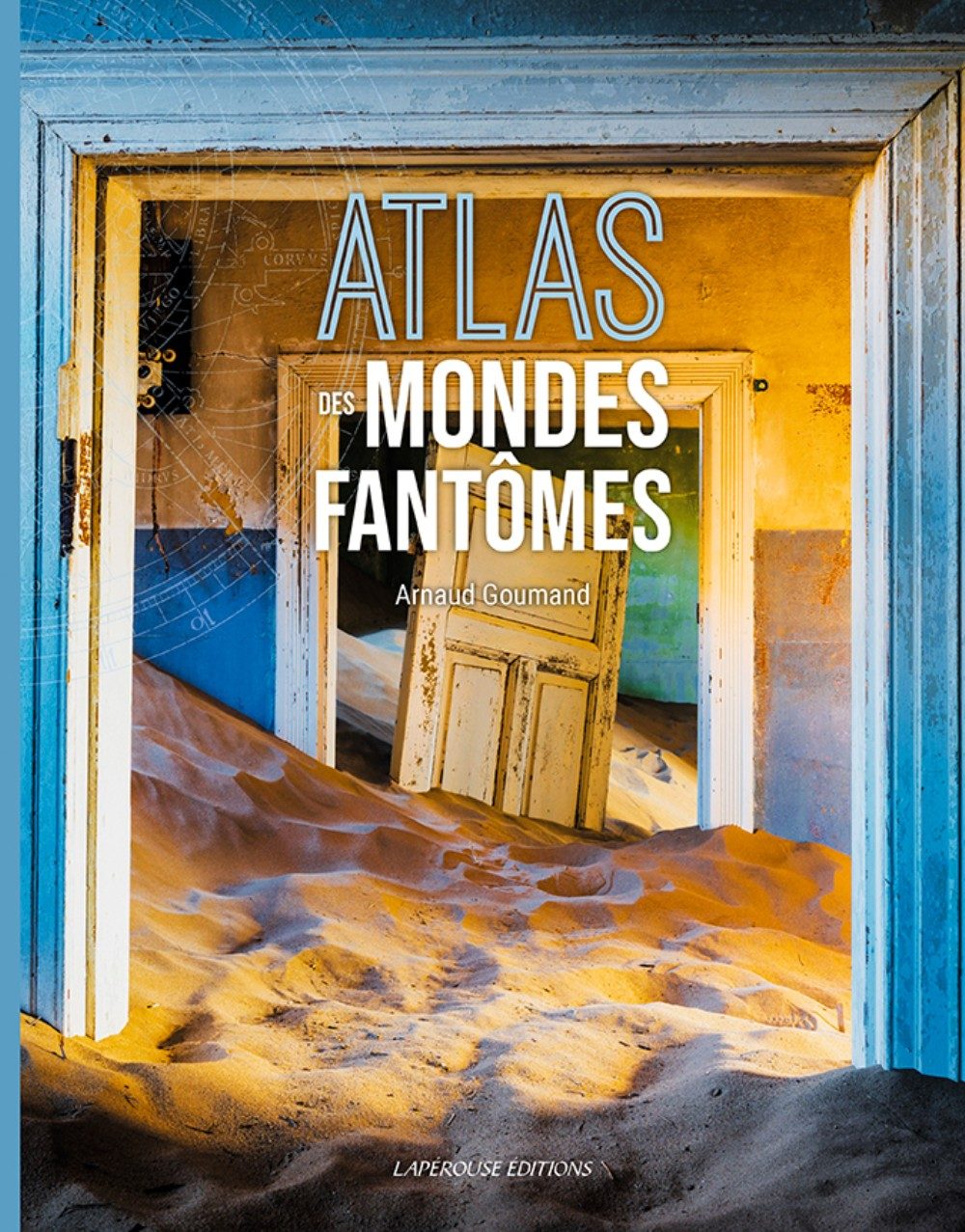 ATLAS DES MONDES FANTÔMES