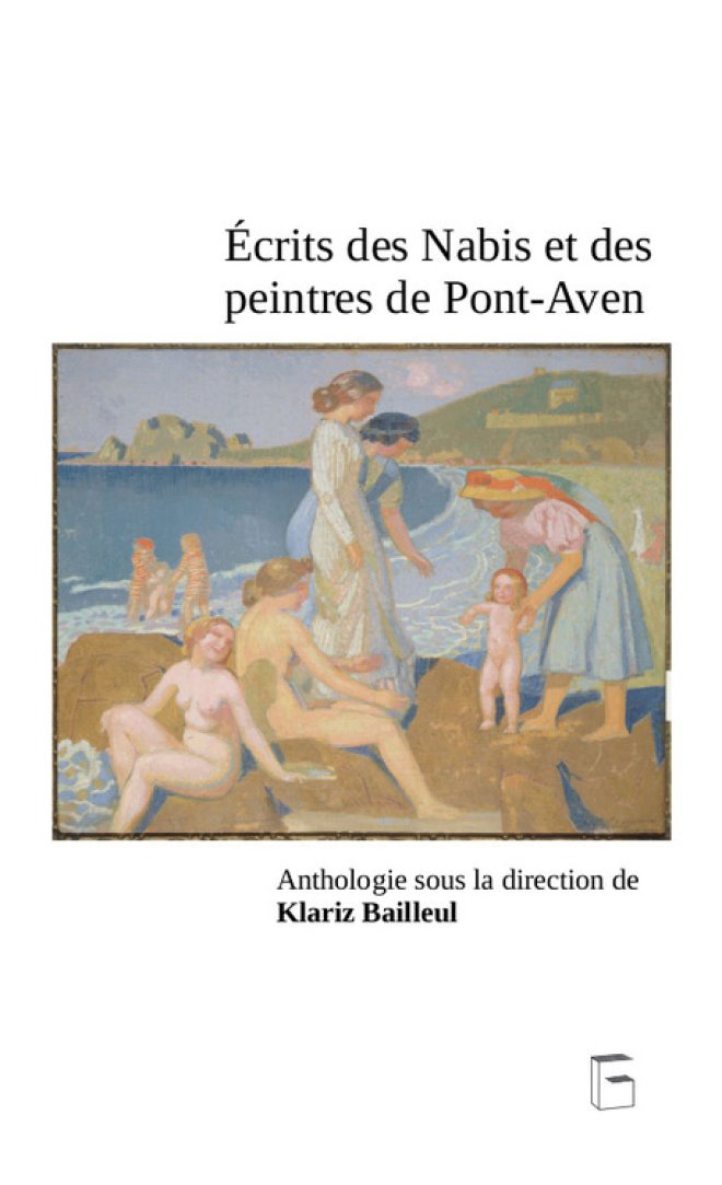 ÉCRITS DES NABIS ET DES PEINTRES DE PONT-AVEN
