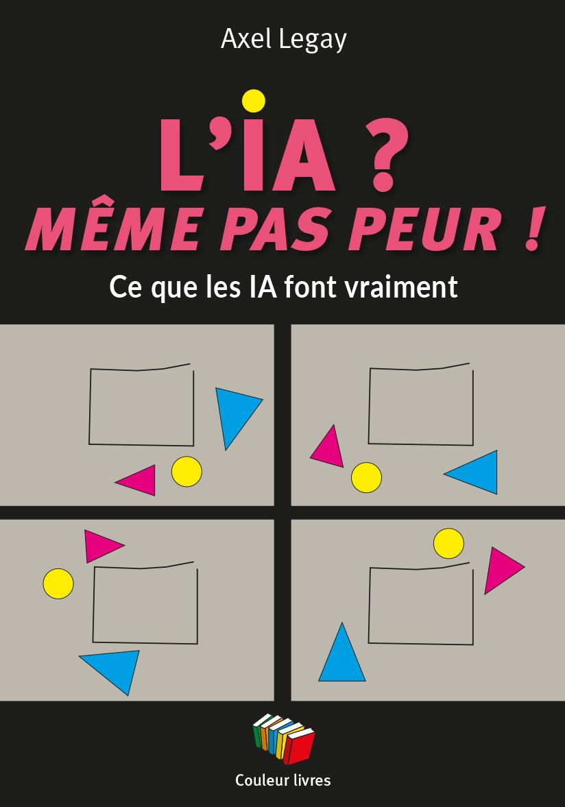 L'IA ? MÊME PAS PEUR ! : CE QUE LES IA FONT VRAIMENT