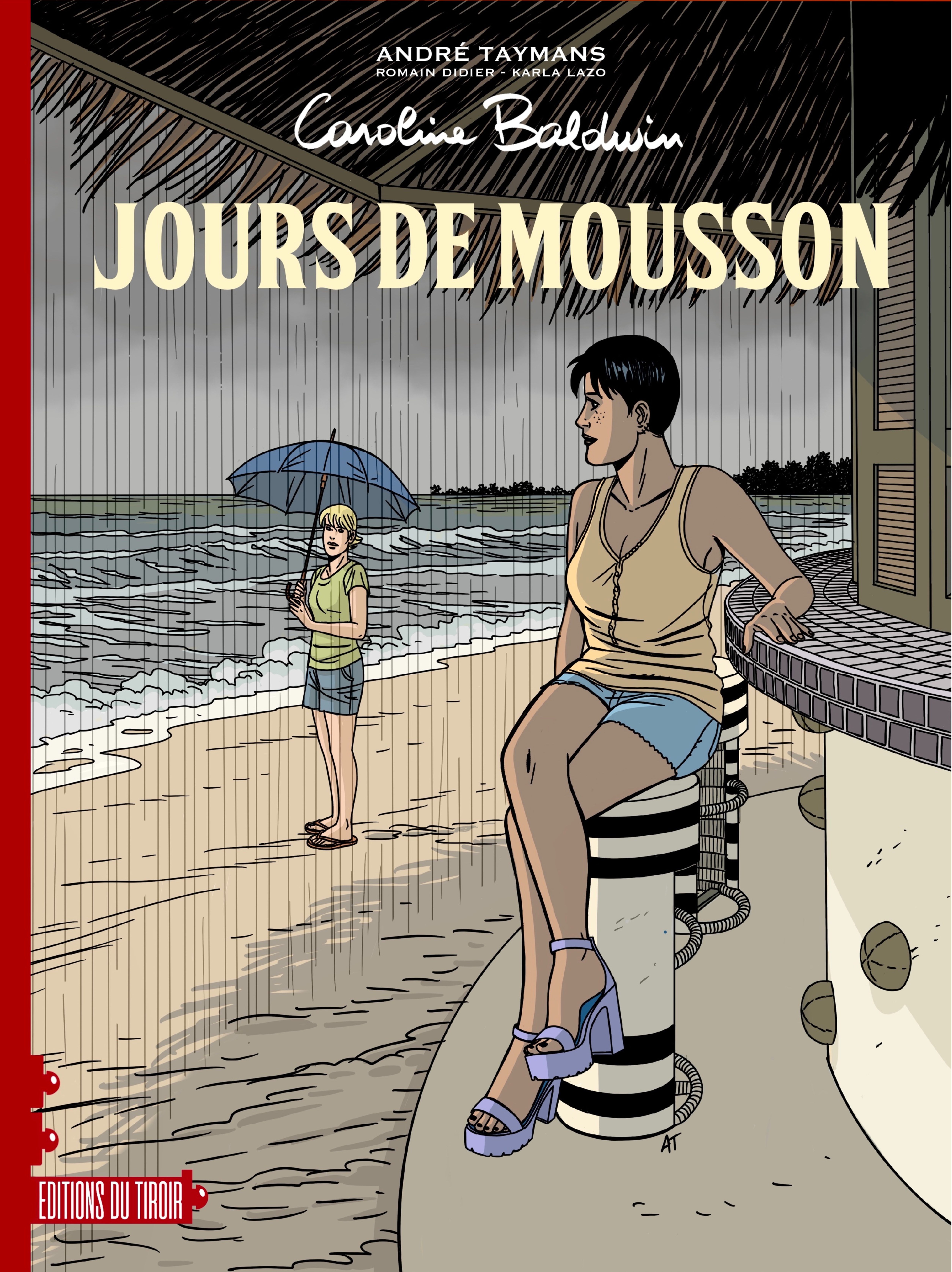 CAROLINE BALDWIN – ENTRE DEUX – ENTRE 14&15 : JOURS DE MOUSSON