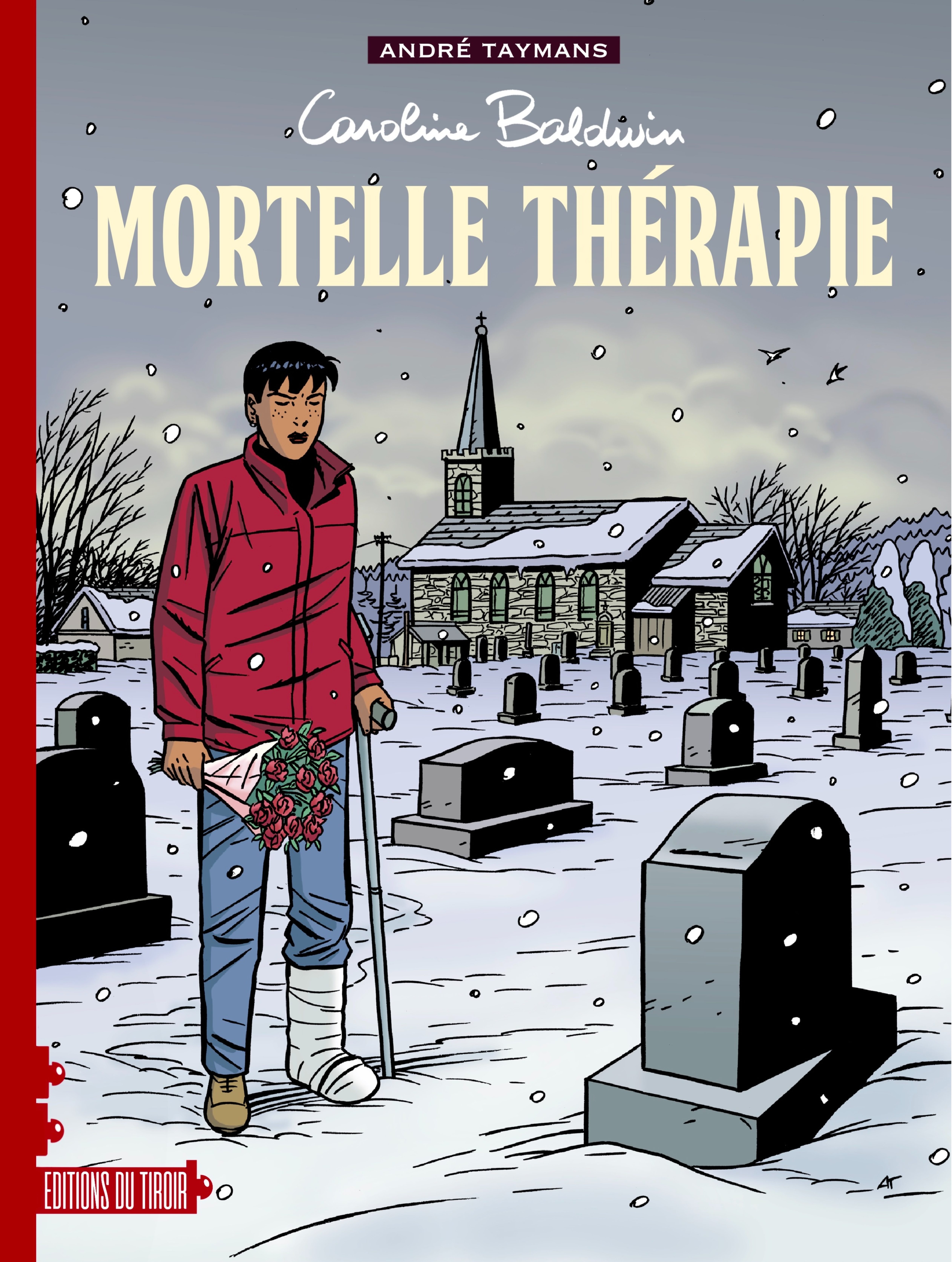 CAROLINE BALDWIN – T10 : MORTELLE THÉRAPIE