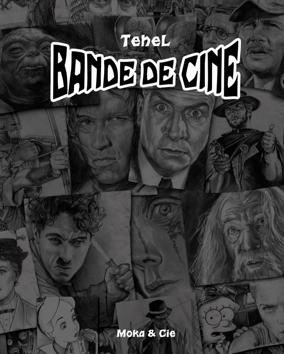 BANDE DE CINÉ : LA BD HOMMAGE AU CINÉMA