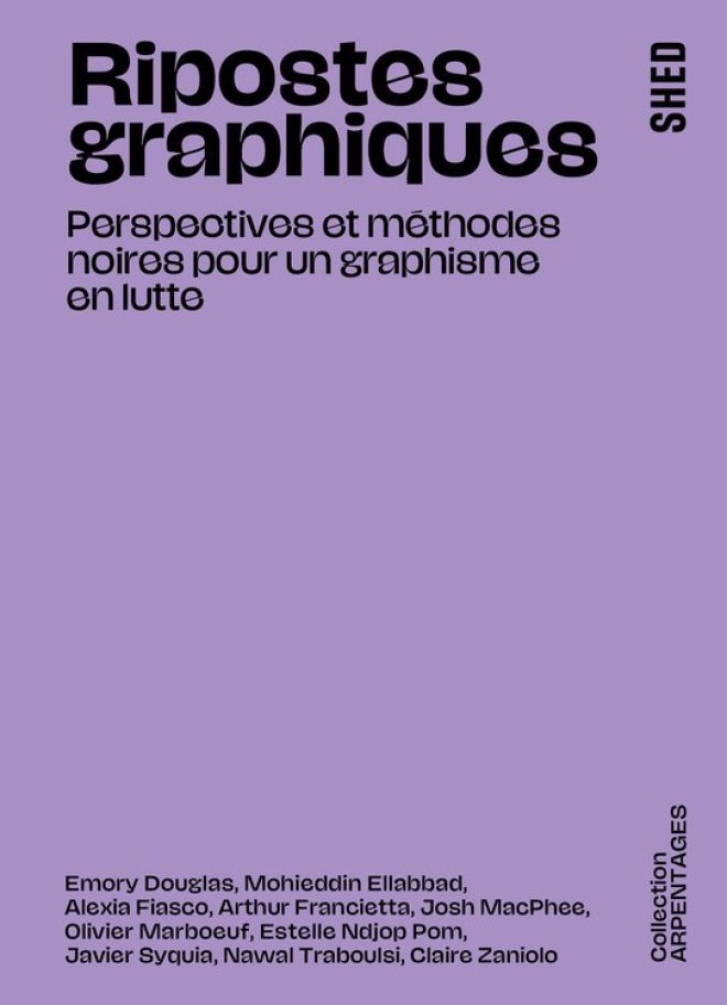 RIPOSTES GRAPHIQUES : PERSPECTIVES ET MÉTHODES NOIRES POUR UN GRAPHISME EN LUTTE